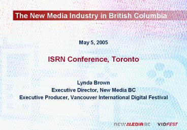 The New Media Industry in British Columbia
