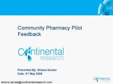 Presented By: Shiona Davies