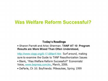Was Welfare Reform Successful