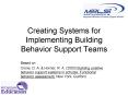 Creating Systems for Implementing Building Behavior Support Teams PowerPoint PPT Presentation