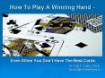 How To Play A Winning Hand PowerPoint PPT Presentation