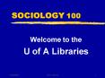 SOCIOLOGY 100 PowerPoint PPT Presentation