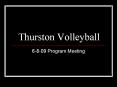 Thurston%20Volleyball PowerPoint PPT Presentation