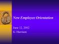 New Employee Orientation PowerPoint PPT Presentation