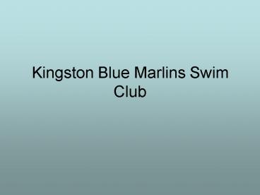Kingston Blue Marlins Swim Club
