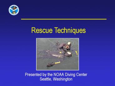 Presented by the NOAA Diving Center