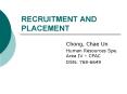 RECRUITMENT AND PLACEMENT PowerPoint PPT Presentation