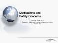 Medications and Safety Concerns PowerPoint PPT Presentation