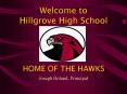 Welcome to Hillgrove High School PowerPoint PPT Presentation