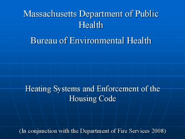 Massachusetts Department of Public Health Bureau of Environmental Health