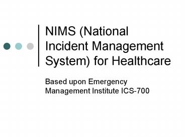 NIMS (National Incident Management System) for Healthcare
