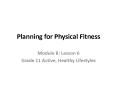 Planning for Physical Fitness PowerPoint PPT Presentation