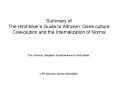 Summary of The Hitchhikers Guide to Altruism: Geneculture Coevolution and the Internalization of Nor PowerPoint PPT Presentation