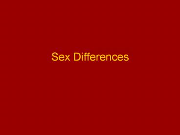 Sex Differences