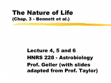The Nature of Life Chap. 3 Bennett et al.