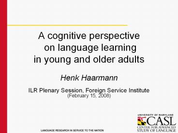 A cognitive perspective on language learning in young and older adults