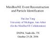 MiniBooNE Event Reconstruction and Particle Identification PowerPoint PPT Presentation