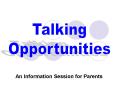 An Information Session for Parents PowerPoint PPT Presentation
