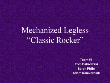 Mechanized Legless Classic Rocker
