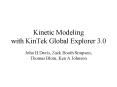 Kinetic Modeling with KinTek Global Explorer 3.0 PowerPoint PPT Presentation