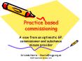 Practice based commissioning PowerPoint PPT Presentation