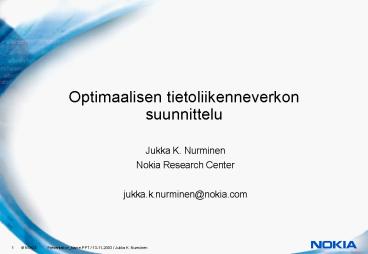 Optimaalisen tietoliikenneverkon suunnittelu