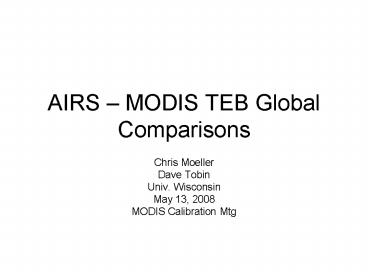 AIRS MODIS TEB Global Comparisons