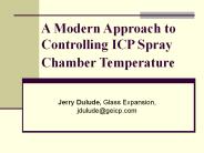 A Modern Approach to Controlling ICP Spray Chamber Temperature