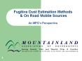 Fugitive Dust Estimation Methods PowerPoint PPT Presentation