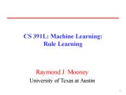 CS 391L: Machine Learning: Rule Learning