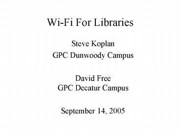 WiFi For Libraries