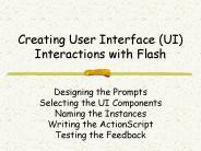 Creating User Interface UI Interactions with Flash