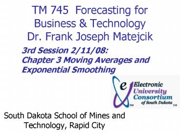 TM 745 Forecasting for Business