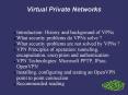 Virtual Private Networks PowerPoint PPT Presentation