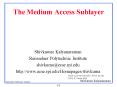 The Medium Access Sublayer PowerPoint PPT Presentation