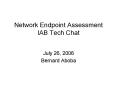 Network Endpoint Assessment IAB Tech Chat PowerPoint PPT Presentation
