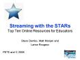 Streaming with the STARs Top Ten Online Resources for Educators PowerPoint PPT Presentation
