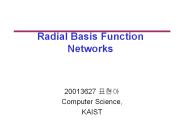Radial Basis Function Networks