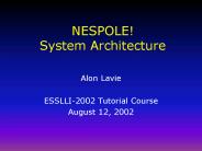 NESPOLE System Architecture