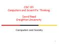 CSC 121 Computers and Scientific Thinking David Reed Creighton University PowerPoint PPT Presentation