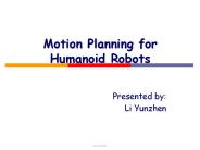 Motion Planning for Humanoid Robots