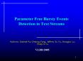 Parameter Free Bursty Events Detection in Text Streams PowerPoint PPT Presentation