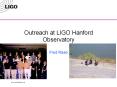 Outreach at LIGO Hanford Observatory PowerPoint PPT Presentation