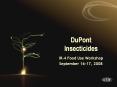 DuPont Insecticides PowerPoint PPT Presentation