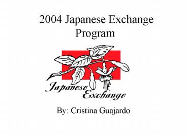 2004 Japanese Exchange Program