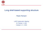 Long shellbased supporting structure