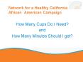 Network for a Healthy California African American Campaign PowerPoint PPT Presentation