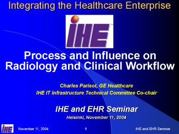 Integrating the Healthcare Enterprise