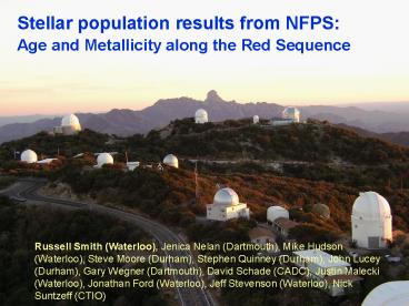 Stellar population results from NFPS: