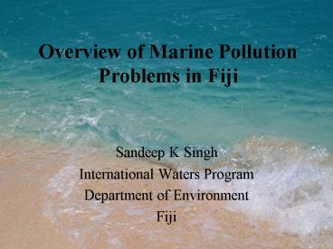 Overview of Marine Pollution Problems in Fiji